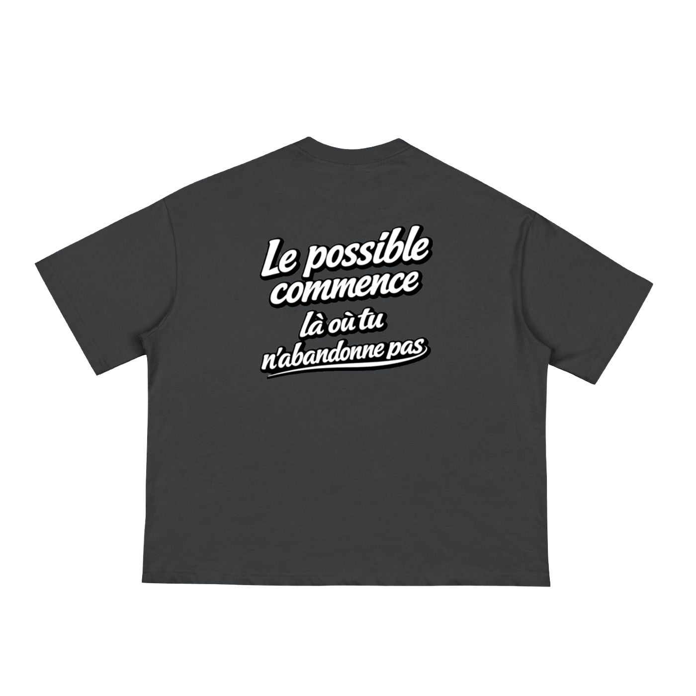 T-shirt Oversized – “Le possible commence là où tu n’abandonnes pas”